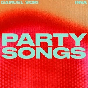 Gamuel Sori, INNA - Party Songs