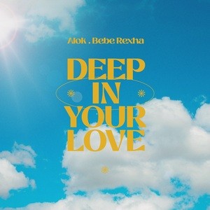 Alok, Bebe Rexha - Deep In Your Love