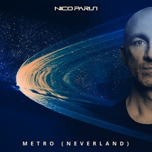 Nico Parisi - Metro (Neverland)