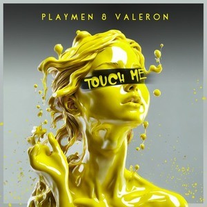 Playmen & Valeron, Klavdia - Touch Me