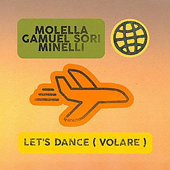 Molella, Gamuel Sori, Minelli - Let's Dance (Volare)