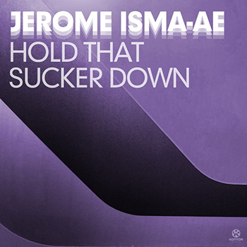 Jerome Isma Ae - Hold That Sucker Down (Helslowed Remix)