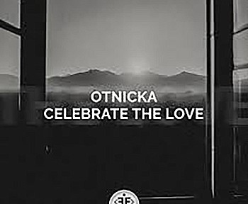 Otnicka - Celebrate the Love