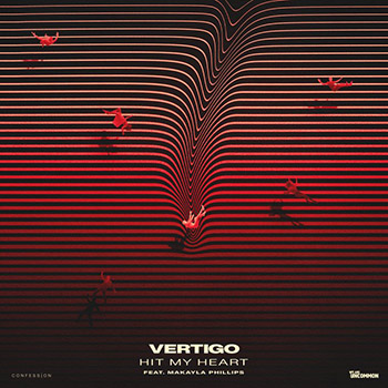 Vertigo, Aazar, Capozzi, Makayla Phillips - Hit My Heart