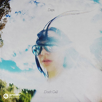 Daya - Don't Call