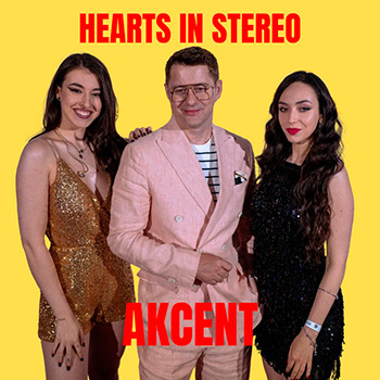 Akcent - Hearts in Stereo