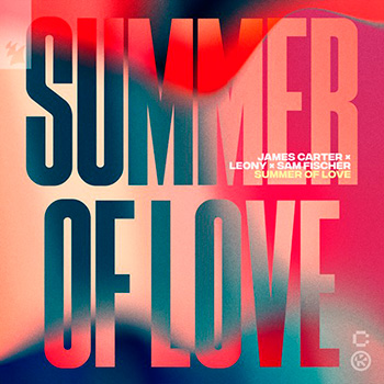 James Carter, Leony, Sam Fischer - Summer Of Love