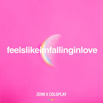 Coldplay, Zerb - feelslikeimfallinginlovesite