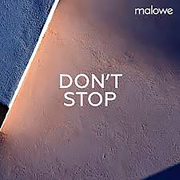 malowe - Don't Stop