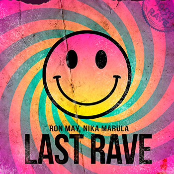 Ron May, Nika Marula - Last Rave