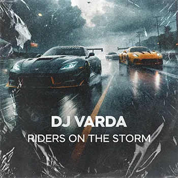 DJ Varda - Riders On The Storm