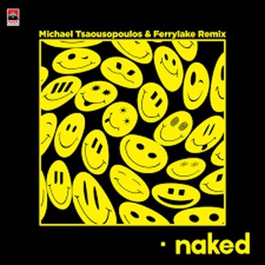 Playmen+DAMIANO - Naked (Michael Tsaousopoulos & Ferrylake Remix)