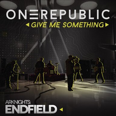 OneRepublic - Give me something